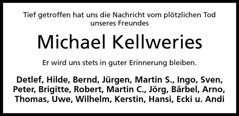  Traueranzeige für Michael Kellweries vom 07.07.2011 aus Mindener Tageblatt