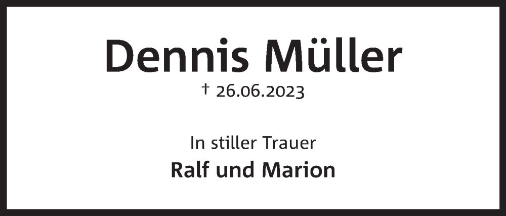  Traueranzeige für Dennis Müller vom 08.07.2023 aus Mindener Tageblatt