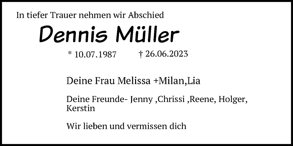  Traueranzeige für Dennis Müller vom 01.07.2023 aus Mindener Tageblatt
